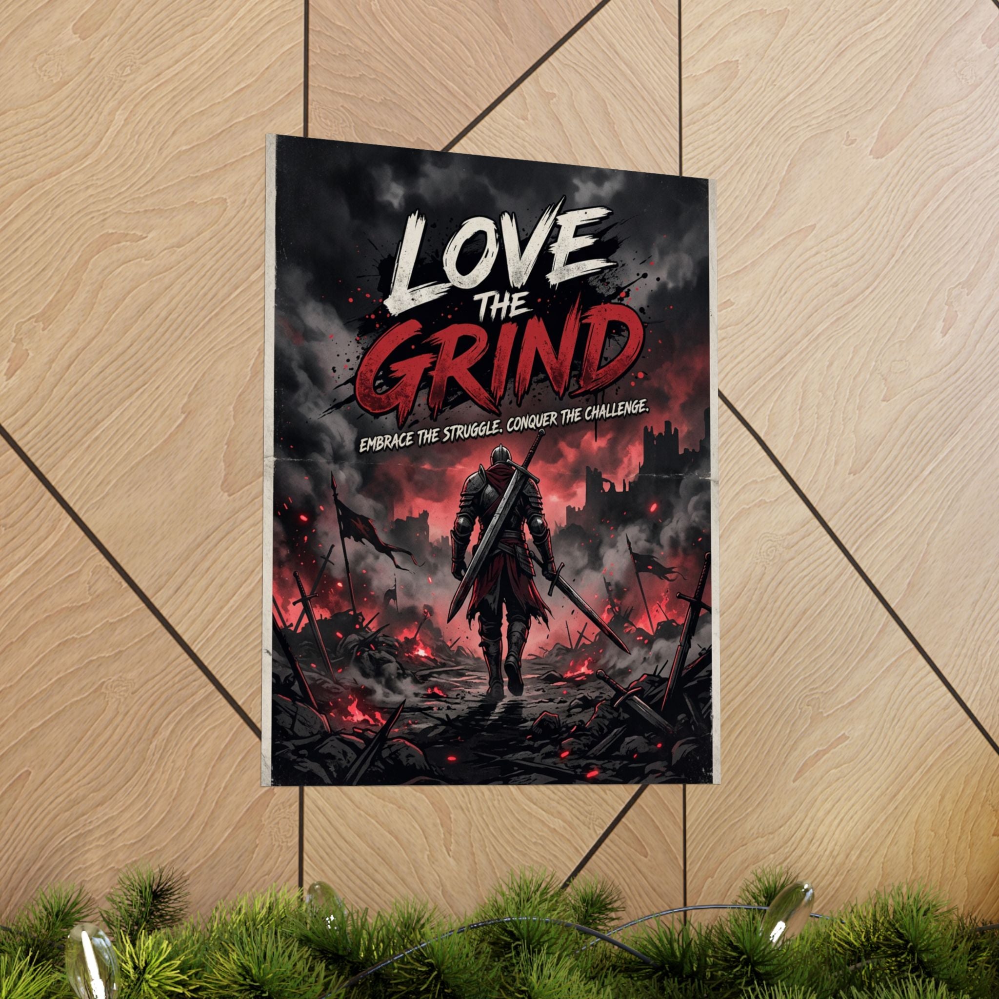 Love the Grind Gaming Poster - Motivational Warrior Matte Vertical Wall Art