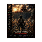 Titan Anime Art Poster — "Fear the Titans. Become Legend." Anime Wall Art