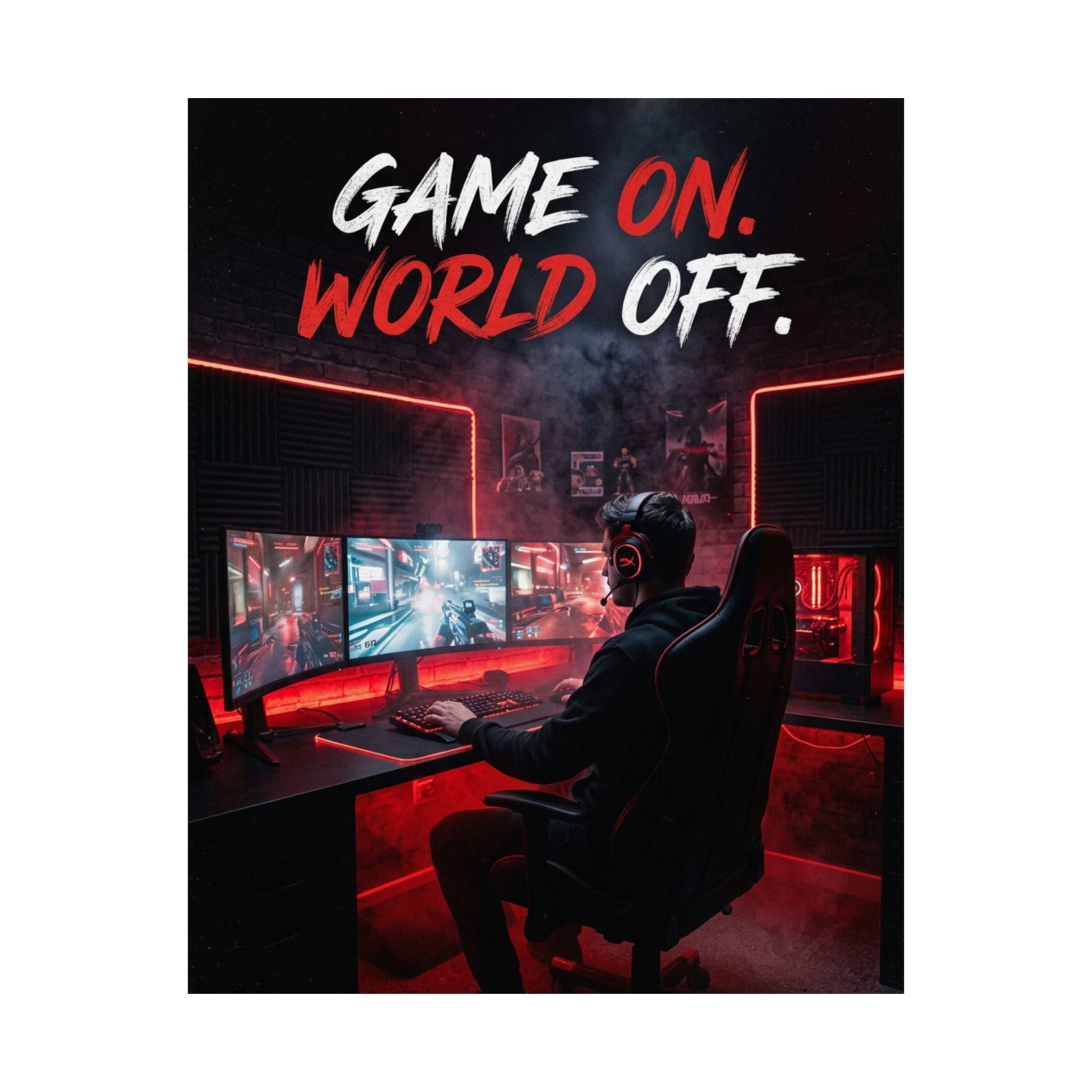 Gaming Poster — "Game On. World Off." Matte Vertical Poster for Gamers