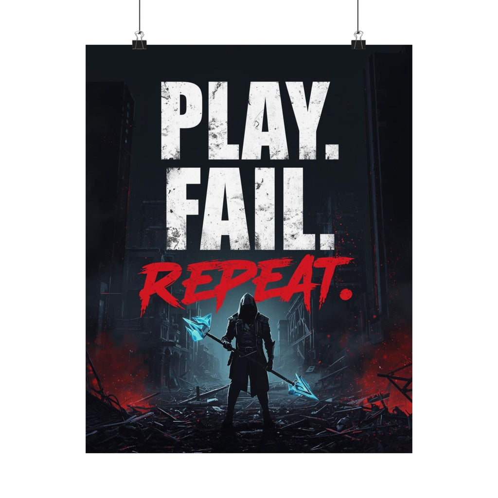 Play. Fail. Repeat. Gaming Poster — Motivational Gamer Wall Art