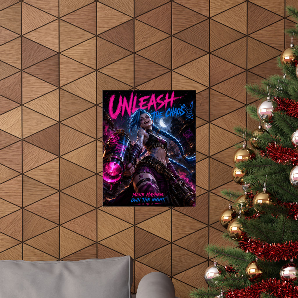 Unleash the Chaos Poster — Neon MOBAArt Print ("Make Mayhem, Own the Night")
