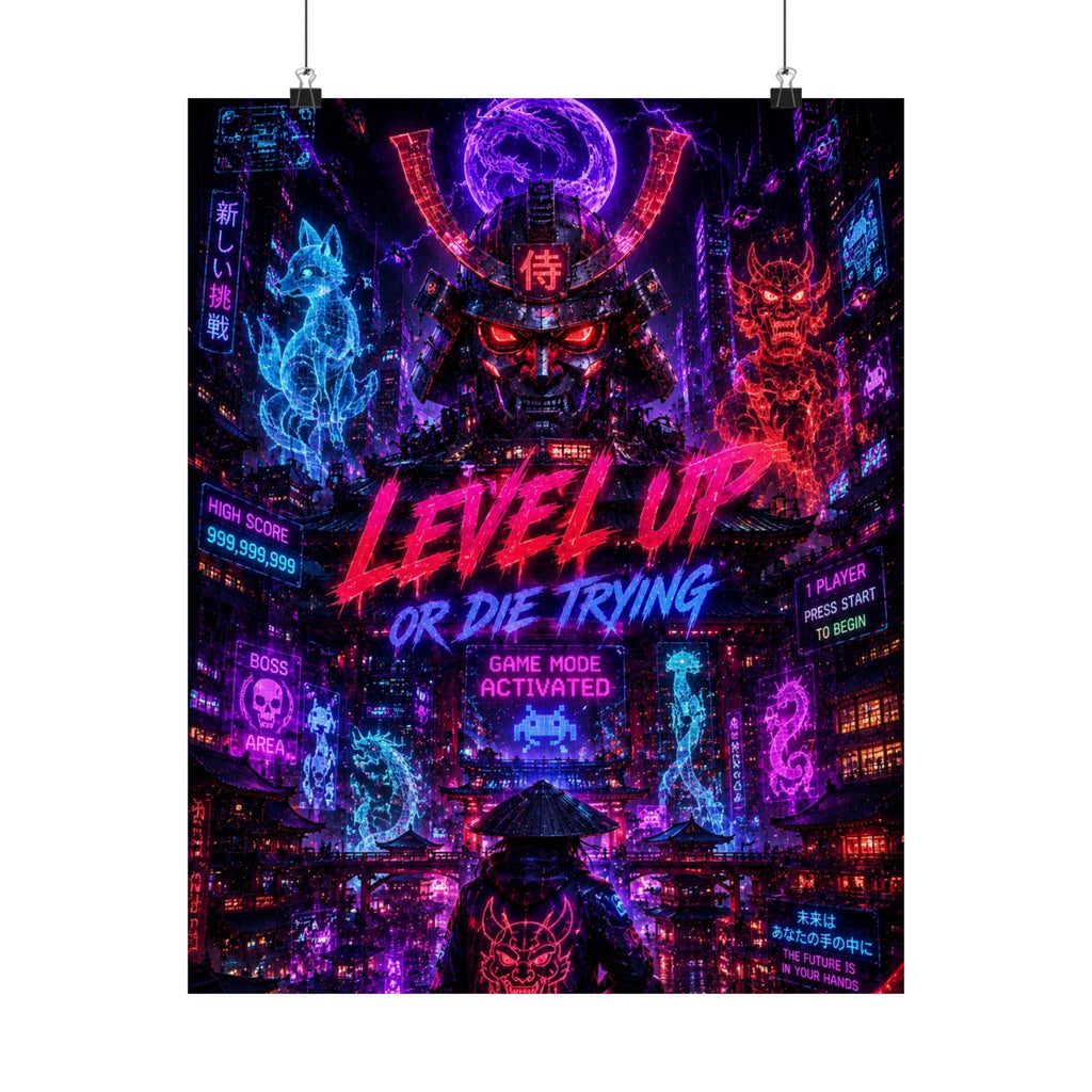 Cyberpunk 'Level Up or Die Trying' Gaming Poster