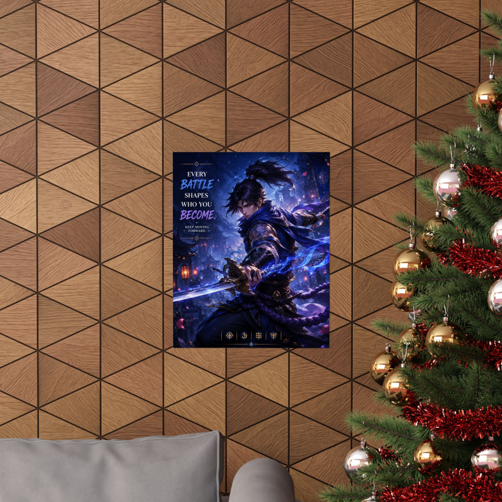 MOBA Inspired Samurai Wall Art — "Every Battle Shapes Who You Become" Fantasy Warrior Art