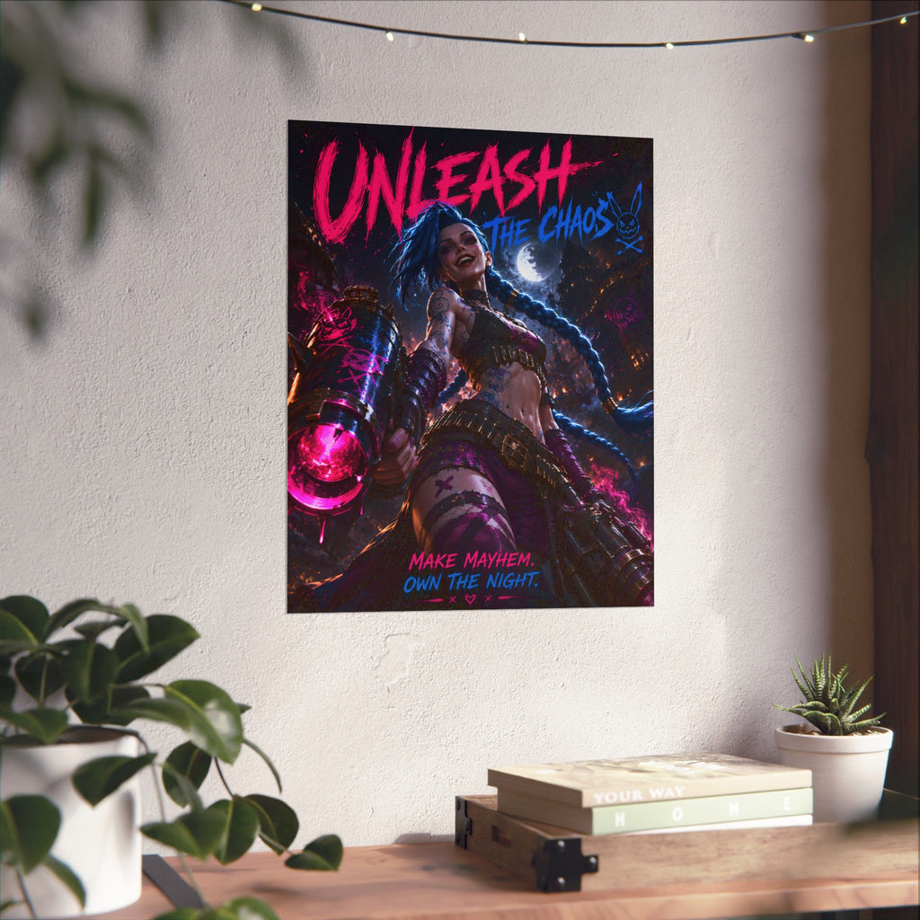 Unleash the Chaos Poster — Neon MOBAArt Print ("Make Mayhem, Own the Night")