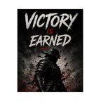 Victory Is Earned — Samurai Gaming Poster