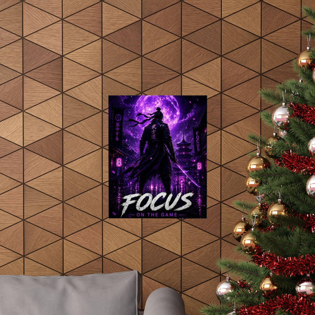 Focus on the Game Poster — Neon Samurai Gaming Wall Art