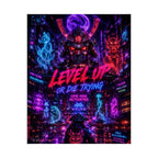 Cyberpunk 'Level Up or Die Trying' Gaming Poster
