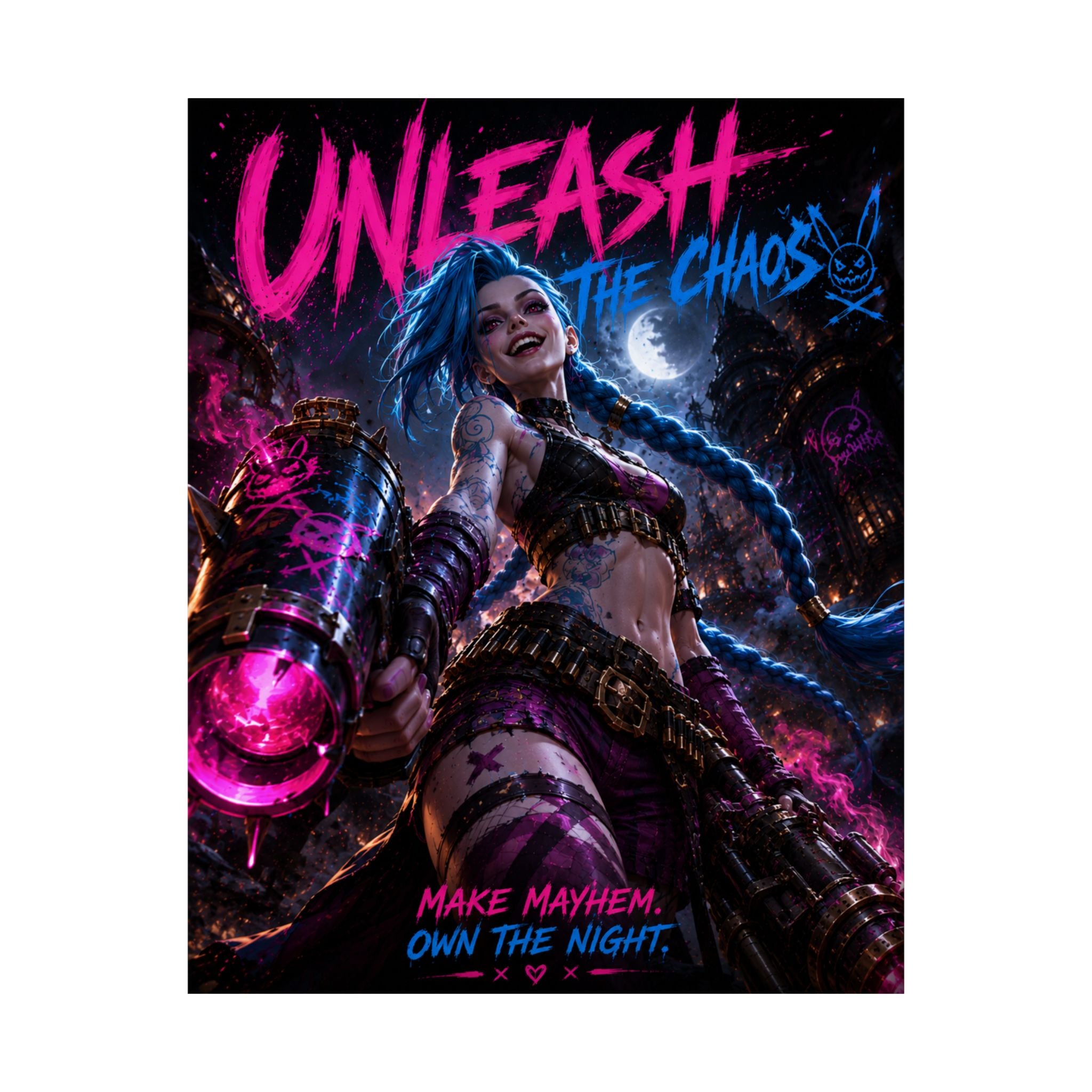 Unleash the Chaos Poster — Neon MOBAArt Print ("Make Mayhem, Own the Night")