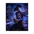 MOBA Inspired Samurai Wall Art — "Every Battle Shapes Who You Become" Fantasy Warrior Art