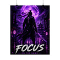Focus on the Game Poster — Neon Samurai Gaming Wall Art
